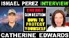 Ismael Perez U0026 Catherine Edwards Energy Connection How To Protect Yourself And Lots More